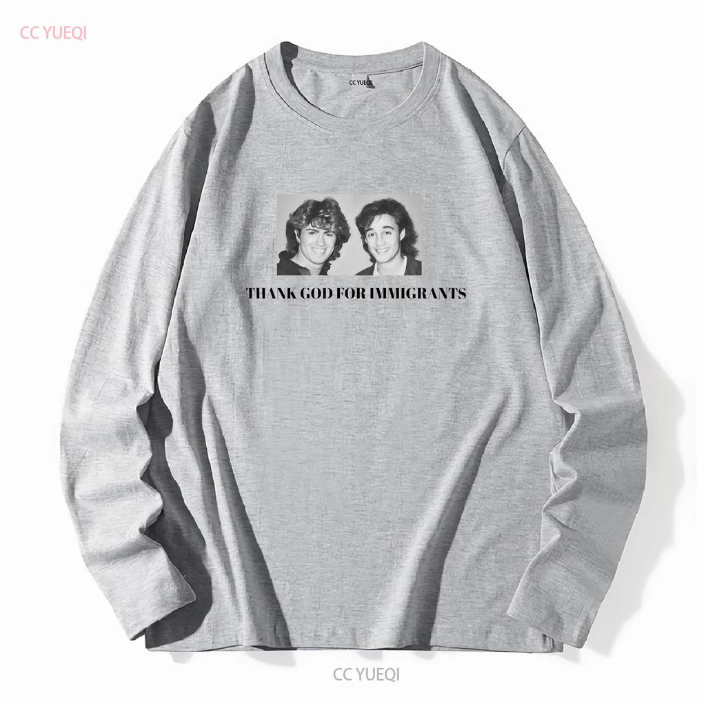 WHAM thank god for immigrants T Shirt long or short sleeves vintage Washed homme fashion designer clothes Breathable Versatile