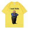 Bertram I Eats Kids Funny Meme T Shirt High Streer Fashion Trend Short Sleeve Tshirt Summer High Quality Cotton Tshirts Unisex