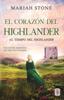 Książka El Corazon Del Highlander : Una Novela Romantica De Viajes En El Tiempo En Las Tierras Altas De Escocia : 3