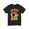Soccer Dad T-Shirt, Soccer Player Sports Lovers Fans Men Dad Shirt Unisex T-Shirt