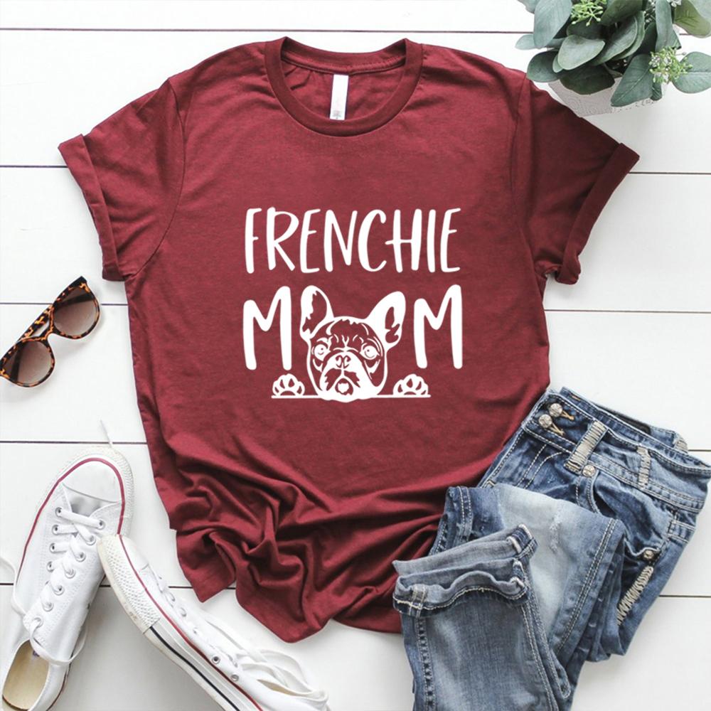 FRENCHIE MOM T-Shirt Dog Mom Shirt French Bulldog Mom T Shirt Cute Dog Graphic Tee Dog Mom Gift Women Kawaii Casual Top