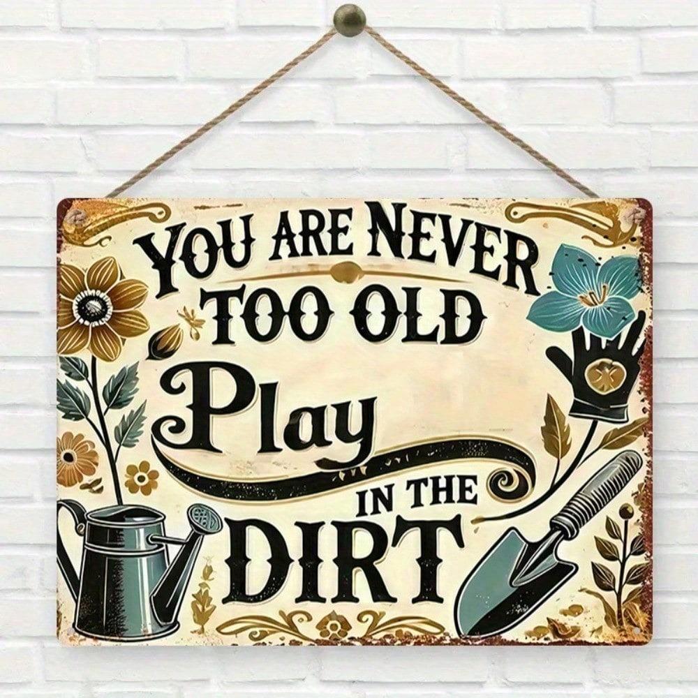 Funny Vintage Metal Garden Sign Play In The Dirt Watering Can Outdoor Wall Art Decor