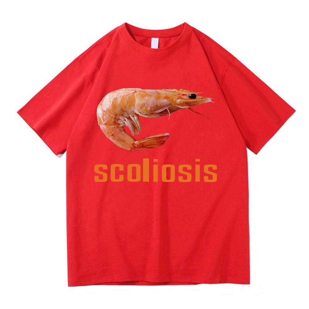 Scoliosis Funny Shrimp Meme T Shirt Hot Fashion Men Aesthetic Graphic T-Shirt Unisex Streetwear Cool Vintage Cotton Tees Shirts