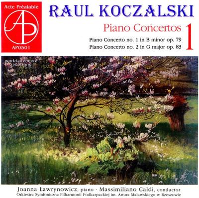 CD JOANNA LAWRYNOWICZ; MASSIMILIANO CA - Raul Koczalski: Piano Concetos Vol. AP0501 Acte Préalable 2017 Japan Classical Used