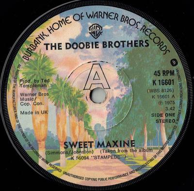 7inch Record DOOBIE BROTHERS - Sweet Maxine K16601 Warner Bros. Re 1975 UK Rock Used