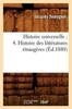 Libro Histoire Universelle 4. Histoire Des Litteratures Etrangeres (Ed.1880)