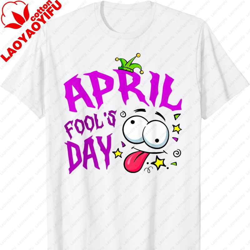 Funny April Fools Day 2026 April 1st Fools Day Jokes Pranks TShirt Graphic T Shirts Oversized T Shirt Harajuku Y2k Clothes Top
