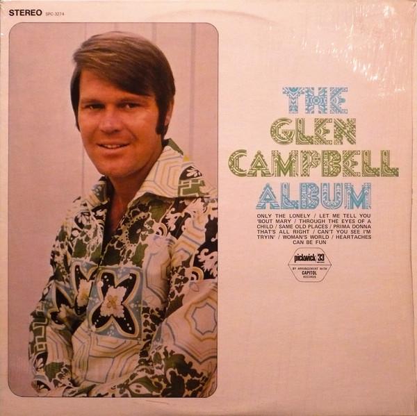 

LP Record GLEN CAMPBELL - The Glen Campbell Album SPC3274 Pickwick 1973 Canada Pop Used