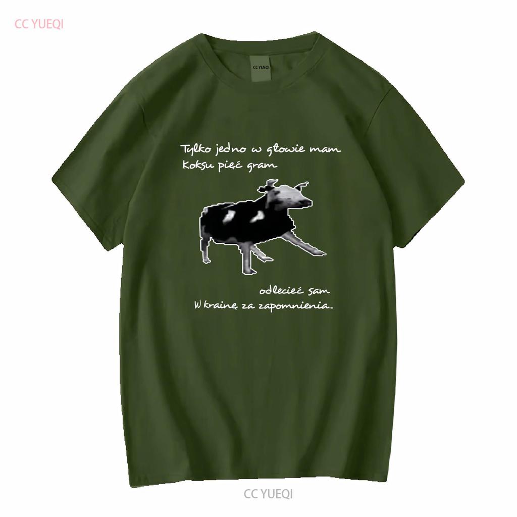 Dancing Polish Cow T Shirt Meme Tylko Jedno W Głowie Mam Clothing Long or Short Sleeves Vintage Washed Homme Slightly Casual