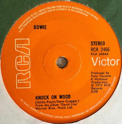 7inch Record DAVID BOWIE - Knock On Wood RCA2466 RCA Victor 1974 UK Rock Used