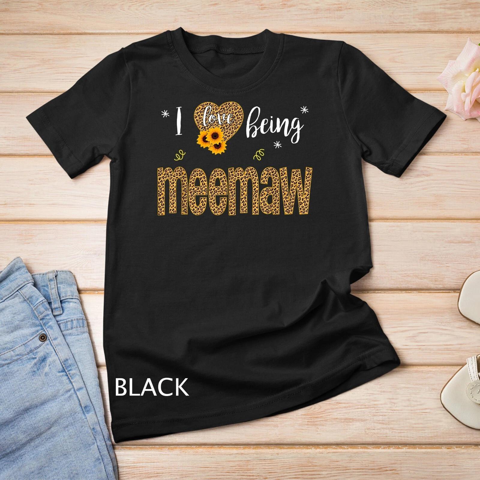 I Love Being Meemaw Leopard Sunflower Funny Mother Day Gift Unisex T-shirt 2XL