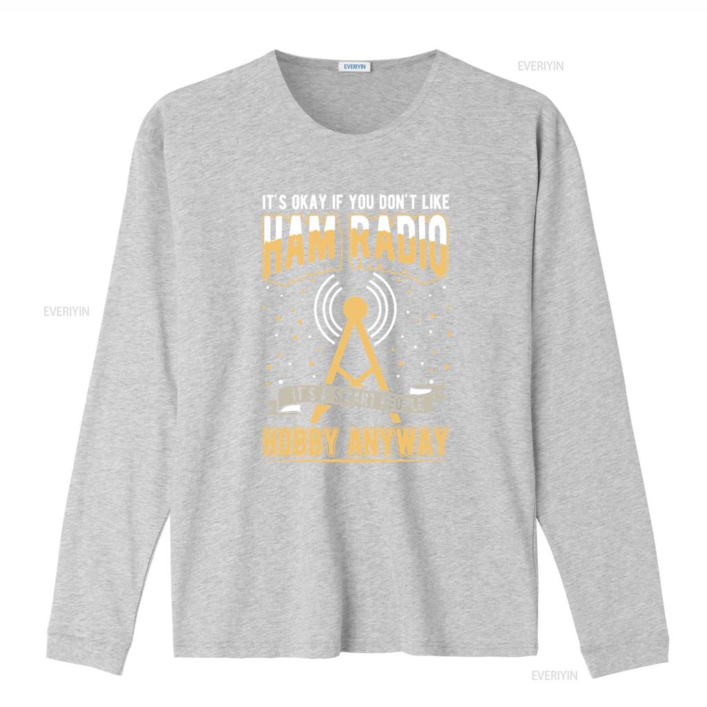 Ham Radio T Shirt Antenna S Amateur Operator Its Okay If You Dont Like A Smart People Hobby Anyway vintage Washed fashion