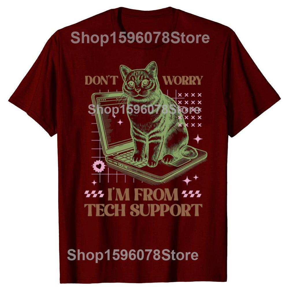 Funny Dont Worry Im From Tech Support Cat Computer Mouse T Shirts Gifts Mens Clothing Fashion Casual Loose Oversized T Shirt