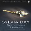 Scandalous Liaisons by Sylvia Day Paperback Book 9781405912273