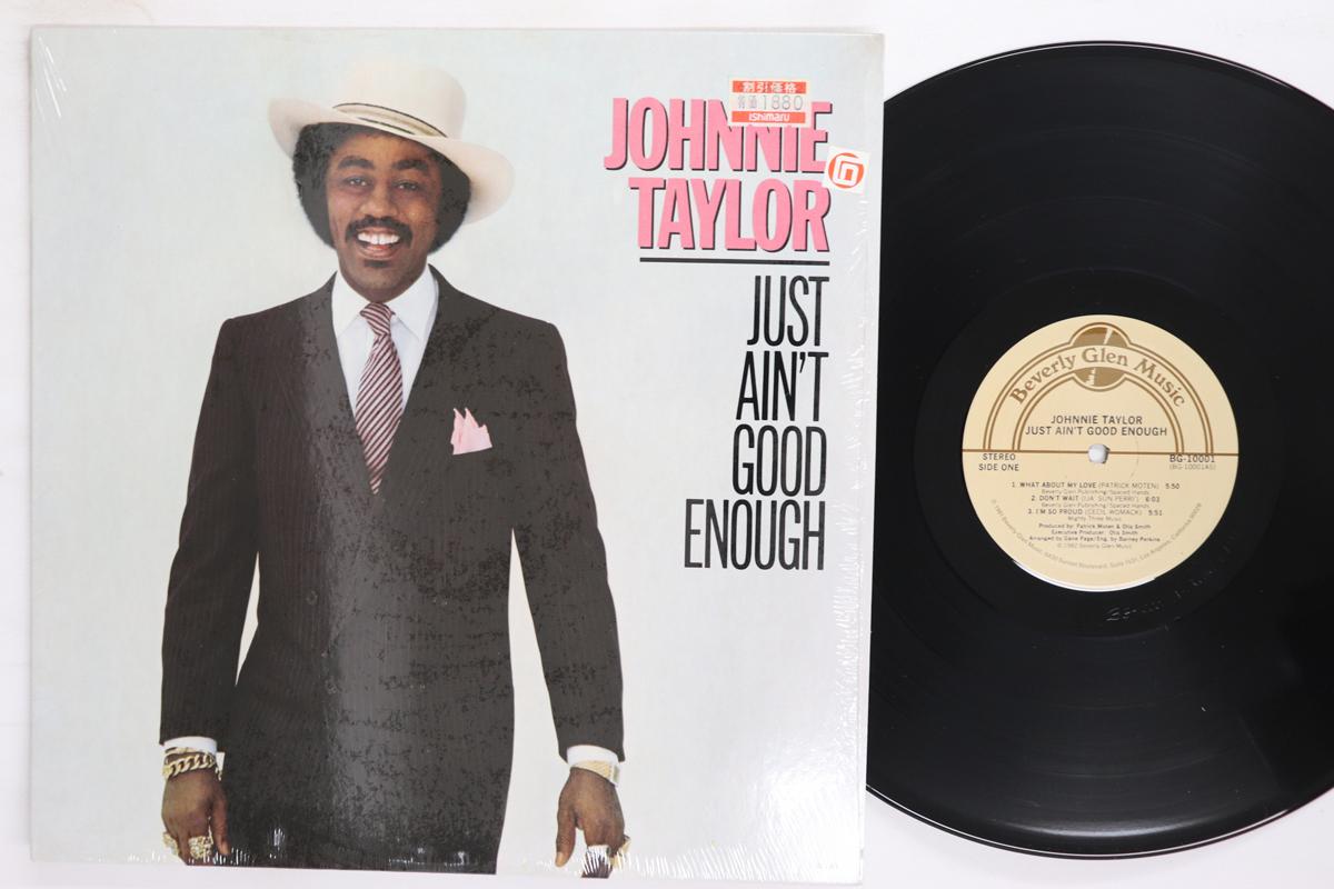 

LP Record JOHNNIE TAYLOR Just Aint Good Enough BG10001 BEVERLY GLEN 1982 US SoulFunk Used
