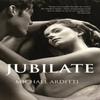 Jubilate by Michael Arditti Paperback Book 9781908129406
