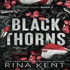 Black Thorns by Rina Kent Paperback Book 9781685450458