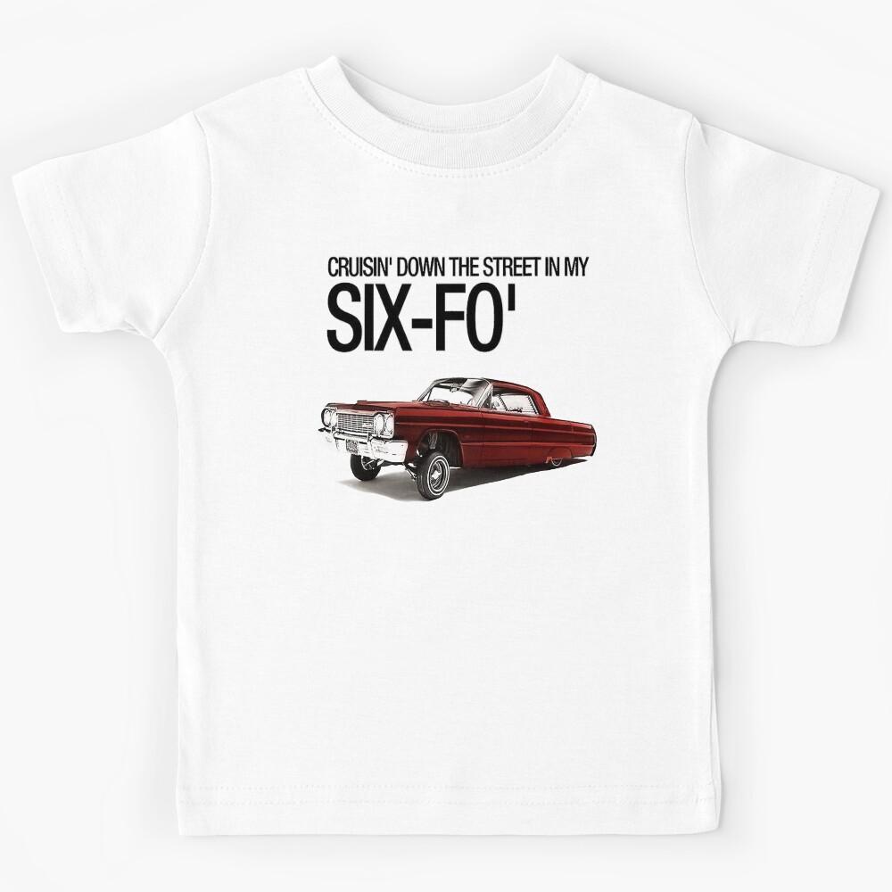 Cruisin Down The Street In My Six-Fo Lowrider T-Shirt Kids T-Shirt 130