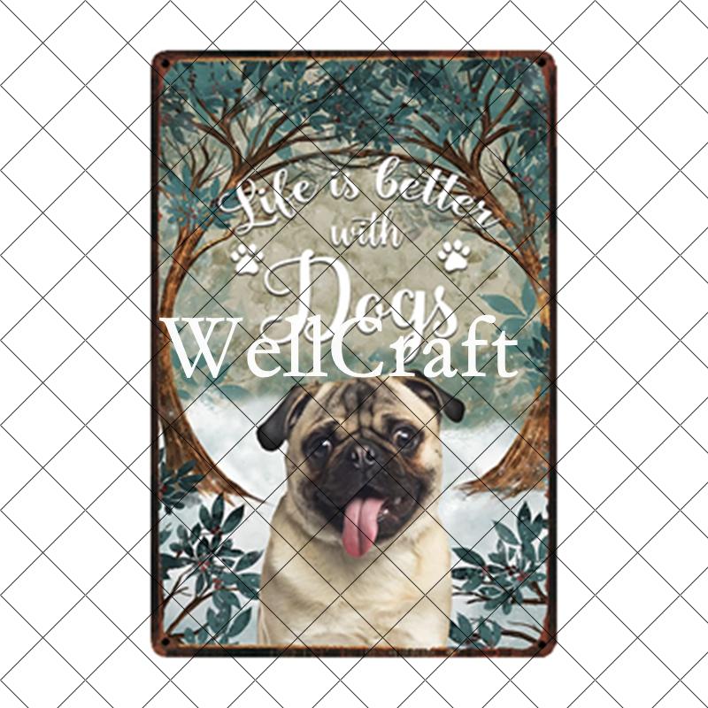 [ WellCraft ] Pet Friend Pug Boxer Dog Life Rules Tin Bath Soap  Metal Signs Posters Vintage Wall Plaque Custom Pub Decor WX-29
