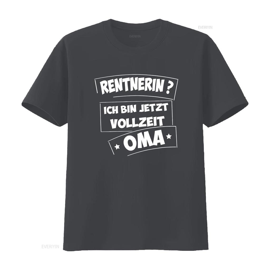 Rentnerin Ich Bin Jetzt Vollzeit Oma Rente Womens T Shirt Stylish and Comfortable vintage Washed Stretched homme