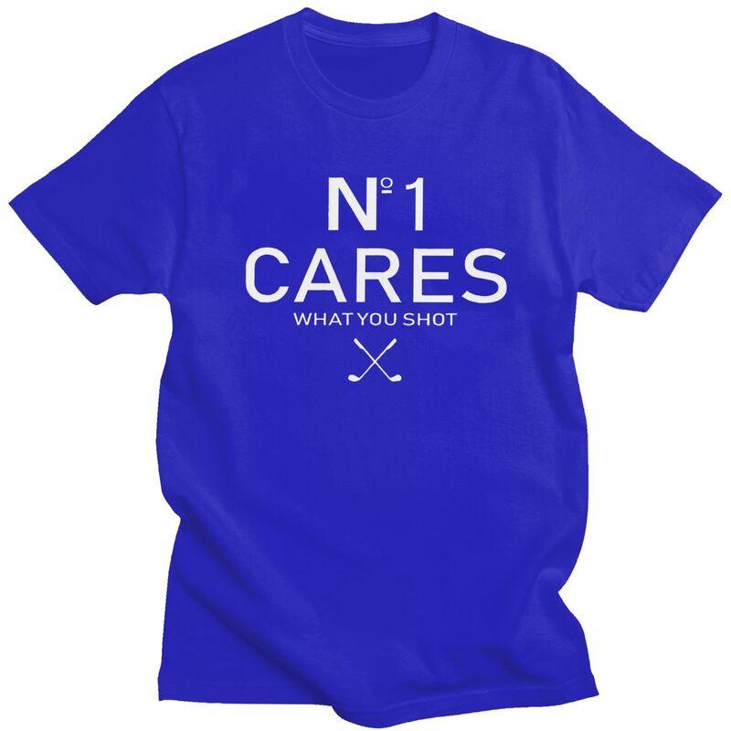 No 1 Cares What You Shot T Shirt for Men Pure Cotton Golf Lover Tshirts Streetwaer Short Sleeve Tee Shirt Loose Fit Clothing