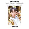 Stray Kids ‘Stay In STAY’ In JEJU EXHIBITION "TO STAY, FROM STRAY KIDS" Official Photocard