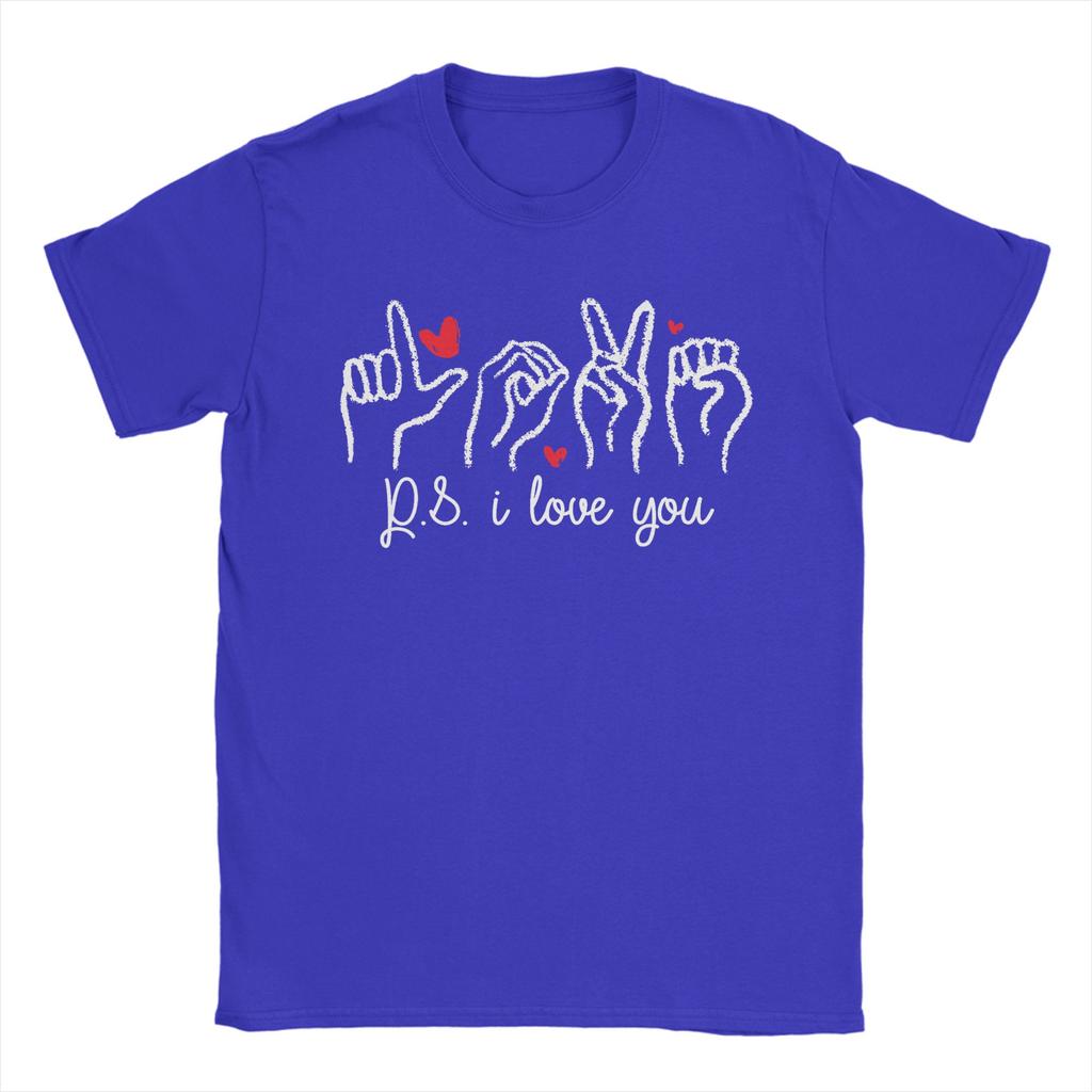 PS I Love You Day Valentines Day Purple ASL Love Hand Sign T Shirt Unisex Pure Cotton Crazy TShirt Clothing Plus Size