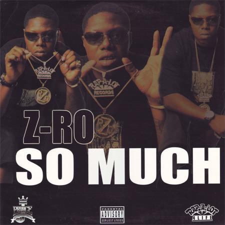 

12inch Record Z-RO - So Much 520371 Rap-A-Lot 4 Lif 2004 US Rap & Hip-Hop/R&B Used