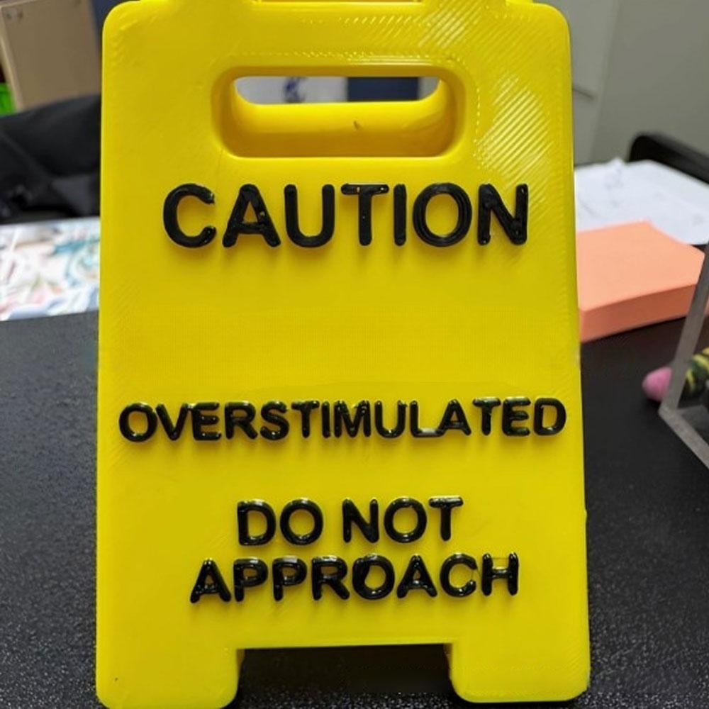 2025 New Caution Overstimulated Desk Sign Office Home Ornament Decoration