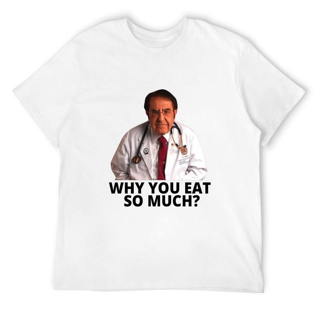 Dr Nowzaradan Warum isst du so viel T-Shirt süße Kleidung koreanische Mode Anime Herren Baumwoll-T-Shirts
