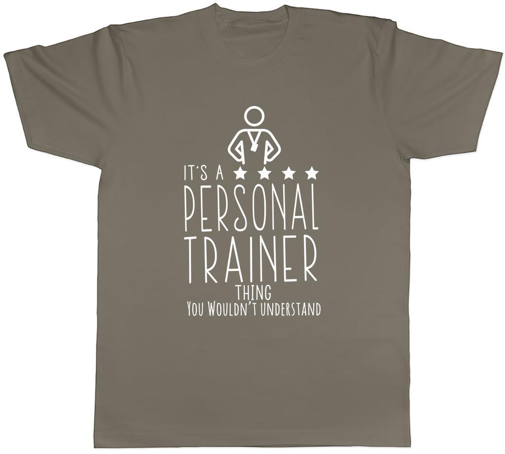 Its a Personal Trainer Thing You Wouldnt Understand Unisexs Unisex TShirt Tee
