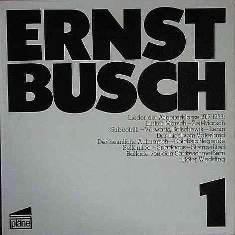 

LP Record ERNST BUSCH Ernst Busch 1 Lieder Der Arbeiterk S77101 plne 1980 Germany Classical Used