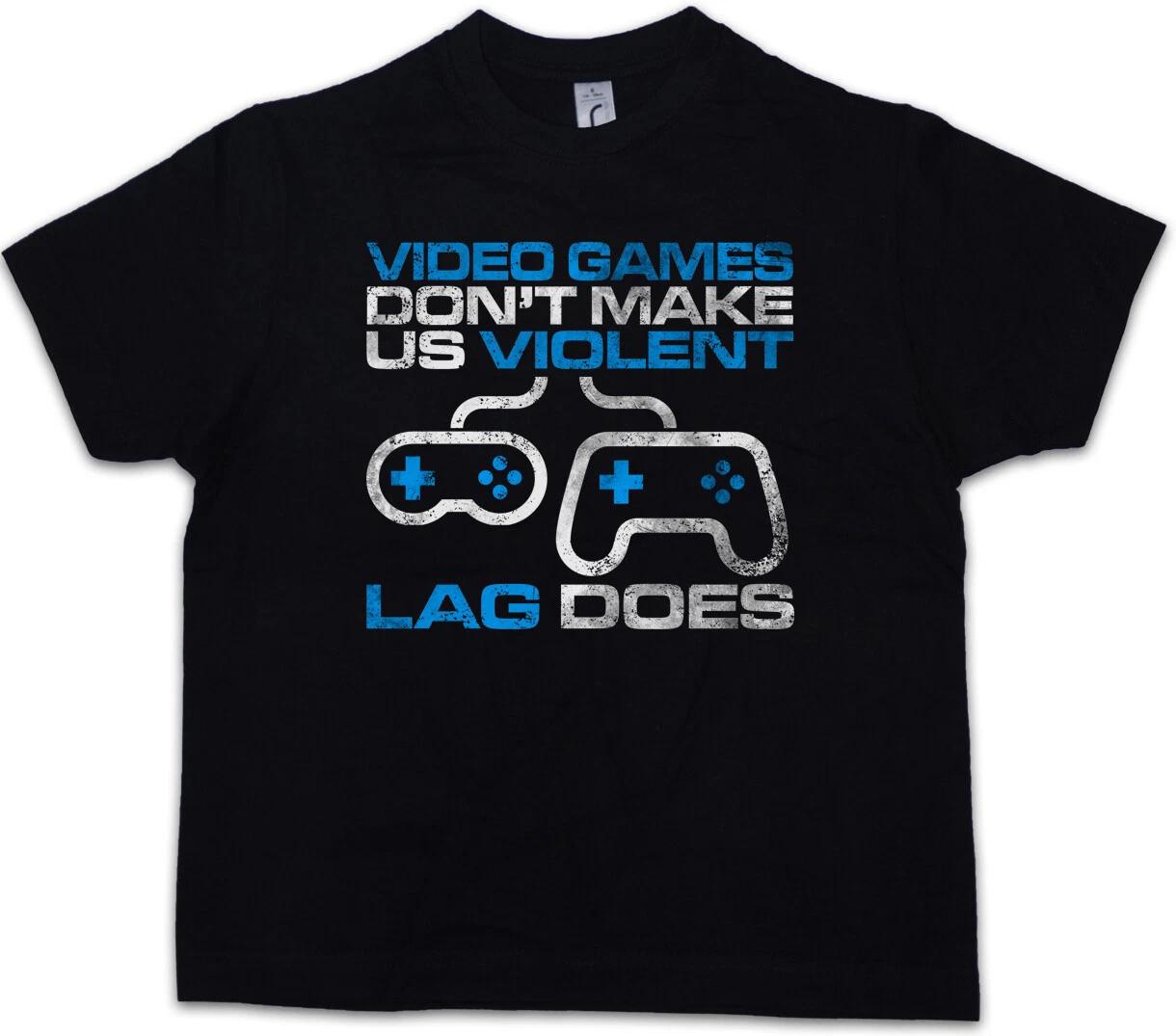 

VIDEO GAMES DON T MAKE US VIOLENT Kids Boys kids boys T-Shirt Fun Gamer lag does 140