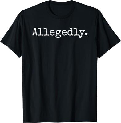Naar verluidt Grappige Advocaat Grappige Advocaat T-shirt