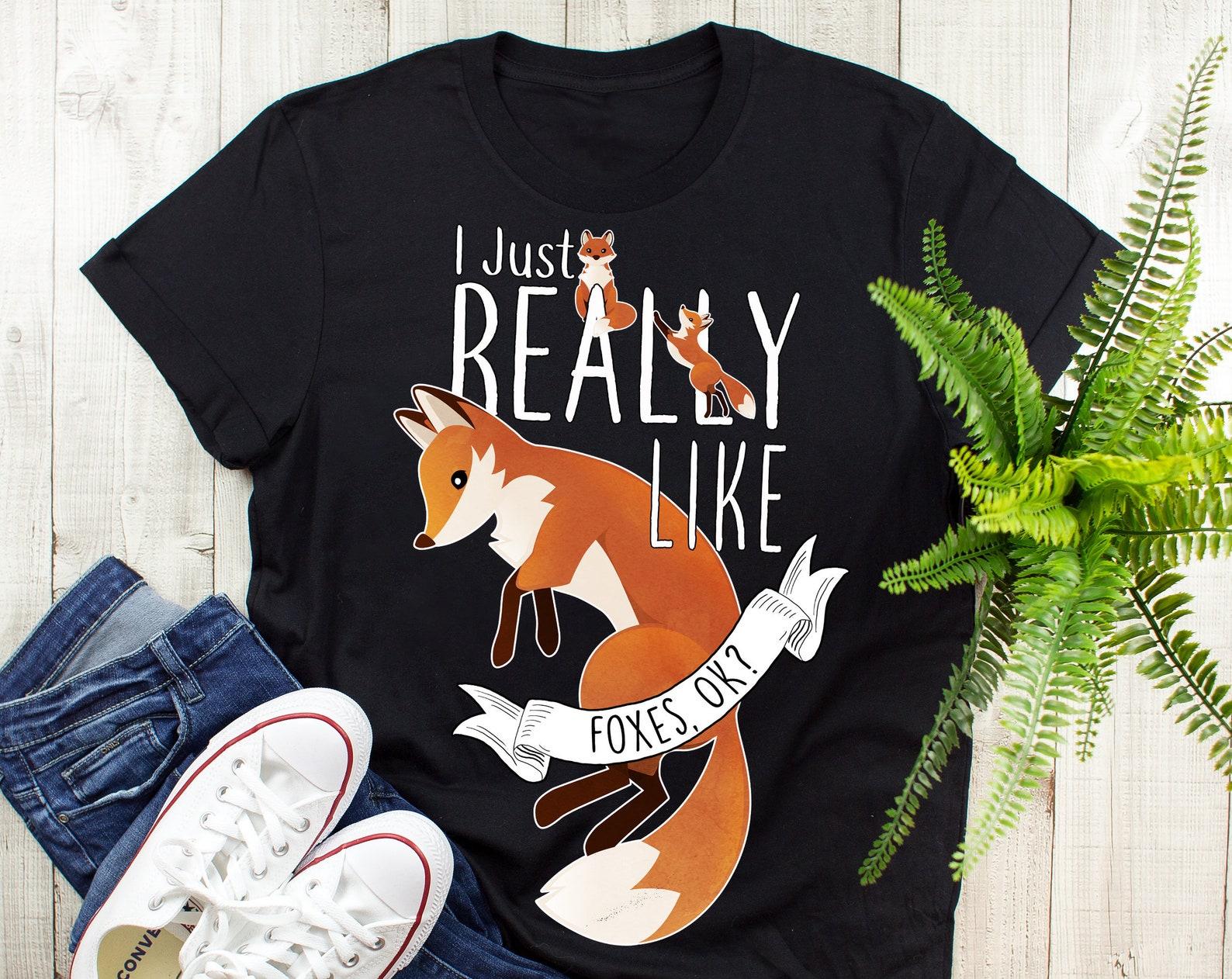 Funny Fox Shirt, , Fox Lover Gift, Cute Fox T-shirt, Animal Lover Tshirt, Fox Gifts for Him, Her, Tee, Furry Fandom, I Just Really 150
