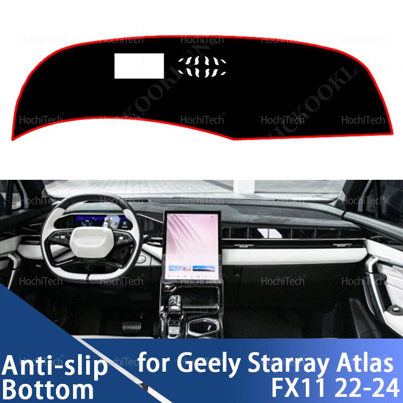 Dashboard Cover for Geely Starray Atlas FX11 2022 2023 2024 Car Dashboard Cover Dash Board Mat Carpet Pad Sunshade Cape Cushion