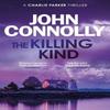 The Killing Kind by John Connolly Paperback Book 9781444704709