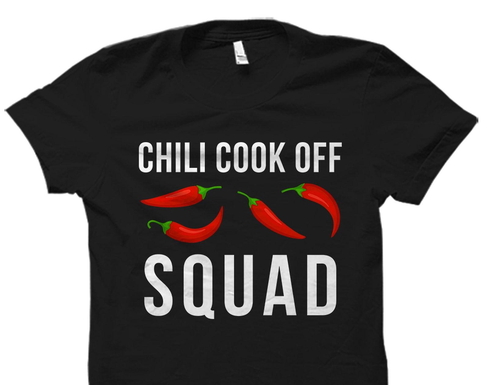 Chili Shirt. Chili Gift. Chili Cook Off Shirt. Chili Cook Off Gift. Chili Fan Shirt. Chili Fan Gift. Chili T-Shirt #OS3673 L