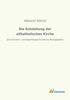 Buch Die Entstehung Der Altkatholischen Kirche : Eine Kirchen- Und Dogmengeschichtliche Monographie