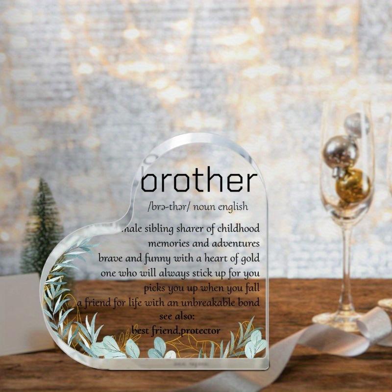 1 piece, a sign gift for brother, brother's birthday gift, thank you for friendship gift, Thanksgiving, Christmas gift