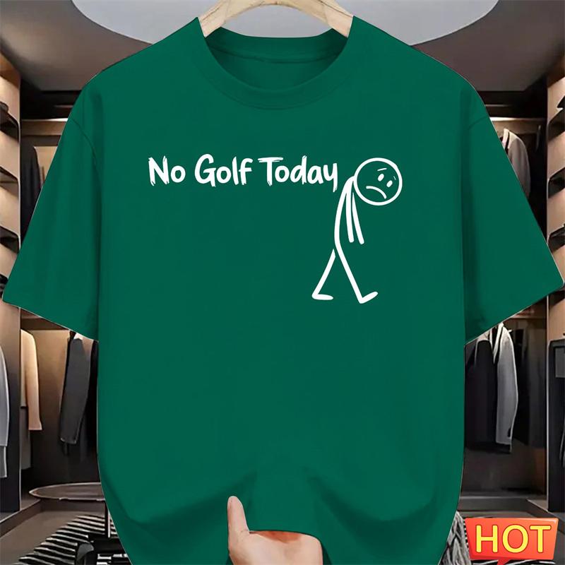 Simple No Golf Today Letters T Shirts For Unisex Summer Funny Short Sleeve 3D Printed Tshirts Loose Breathable Crew Neck Tees Tops
