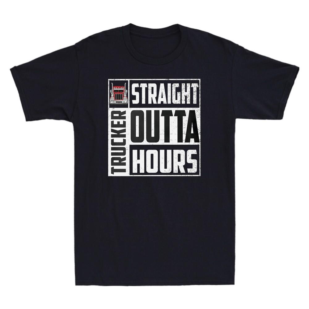 Trucker Straight Outta Hours Vintage Men s T-shirt Funny Truck Driver Gift Shirt Unisex T-Shirt L