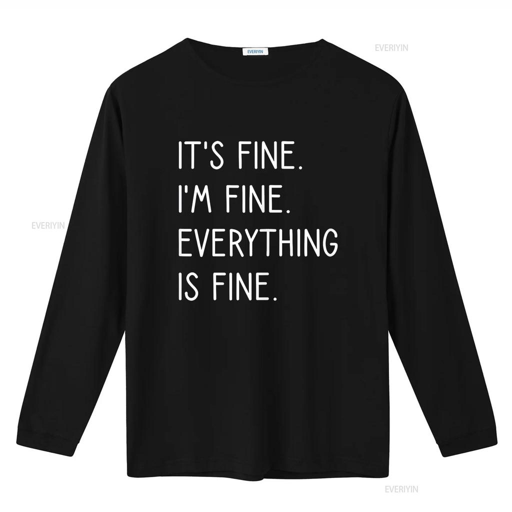 It s Fine I m Everything Is T Shirt vintage Washed Breathable graphic streetwear Casual Stylish homme Comfortable