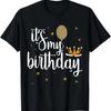 Its My Birthday Shirt Unisex Girl Kids Funny Crown Balloons Tshirt