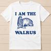 Ich bin das Walross Lustiges Geschenk T-Shirt 8058
