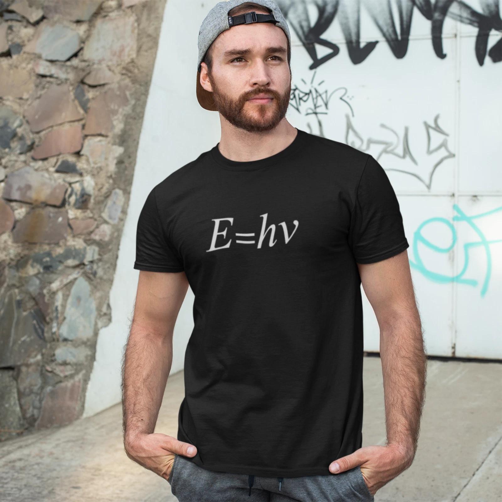 E=hv T-Shirt Planck Einstein equation physics science theory photon constant S