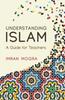 Libro Understanding Islam : A Guide for Teachers