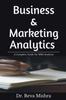 The Business & Marketing Analytics Book