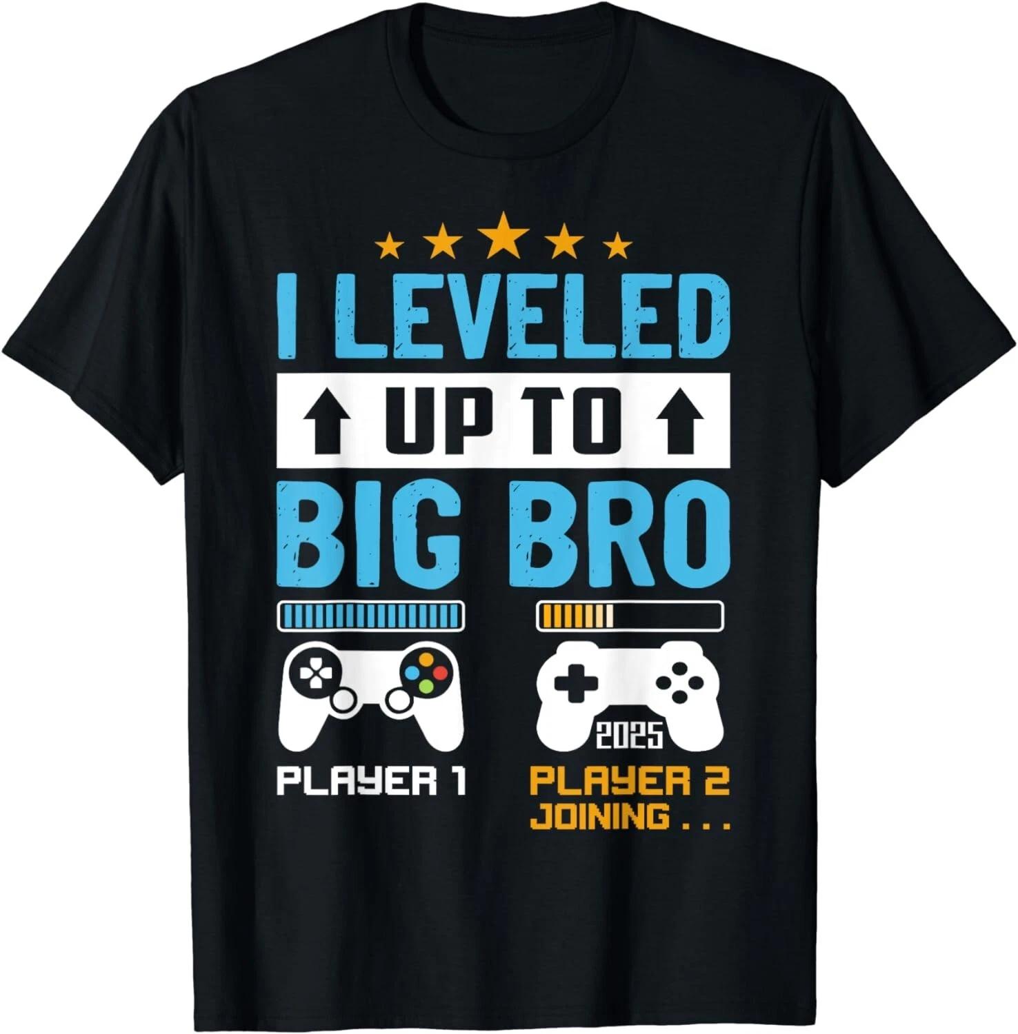 

I m Going To Be A Big Brother 2025 I Leveled Up To Big Bro Gift Unisex T-Shirt S