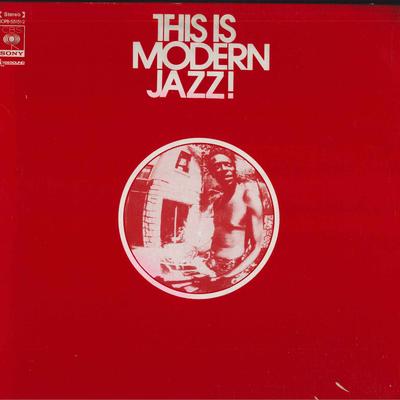 LP Schallplatte VARIOUS - This Is Modern Jazz SOPB551512 CBS/SONY 1972 Japan Jazz Gebraucht